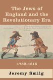 The Jews of England and the Revolutionary Era