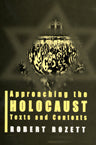 Approaching the Holocaust