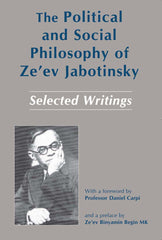 The Political and Social Philosophy of Ze'ev Jabotinsky
