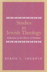 Studies in Jewish Theology