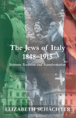 The Jews of Italy, 1848-1915