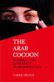 The Arab Cocoon