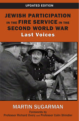 Jewish Participation in the Fire Service in the Second World War - Updated