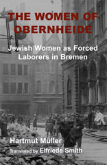 The Women of Obernheide